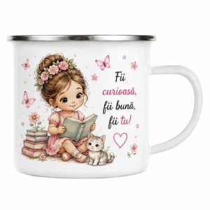 Cană metal pentru fetite - Fii curioasa, fii buna, fii tu!  -  personalizata cu nume