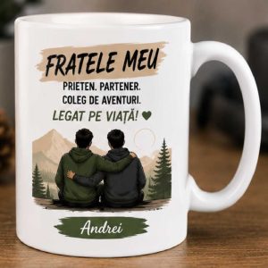 Cană -  Frate. Prieten. Partener de aventura -  personalizata cu nume