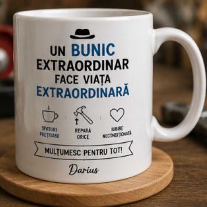 Cană - "Am un bunic extraordinar" personalizata cu nume