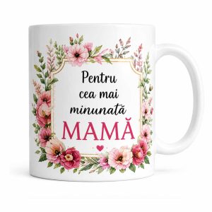 Cană - Pentru cea mai minunata mama - personalizata cu nume
