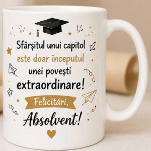 Cană - Absolvire - O poveste extraordinara